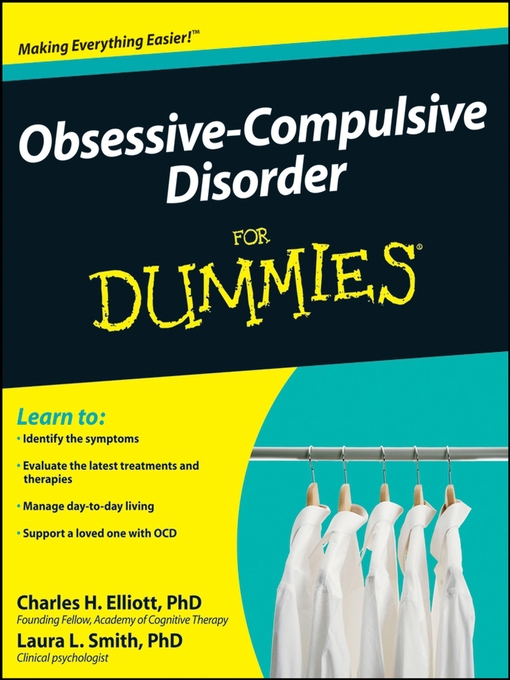 Title details for Obsessive-Compulsive Disorder For Dummies® by Charles H. Elliott - Available